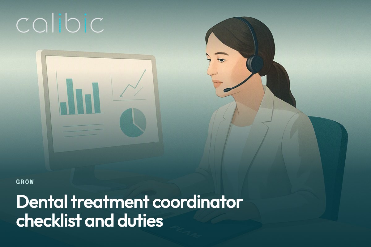 Dental treatment coordinator checklist and duties