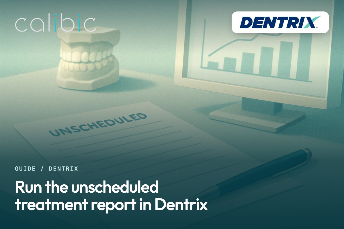 Run the unscheduled treatment report in Dentrix