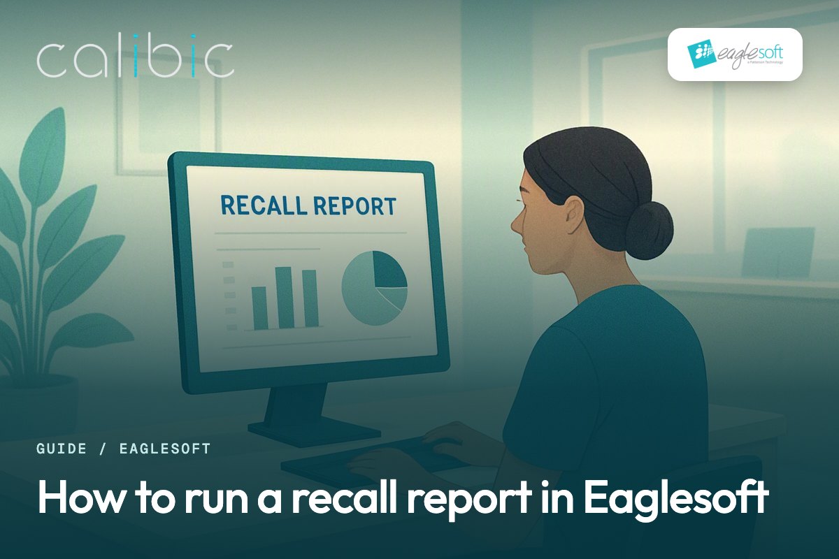 How to run a recall report in Eaglesoft